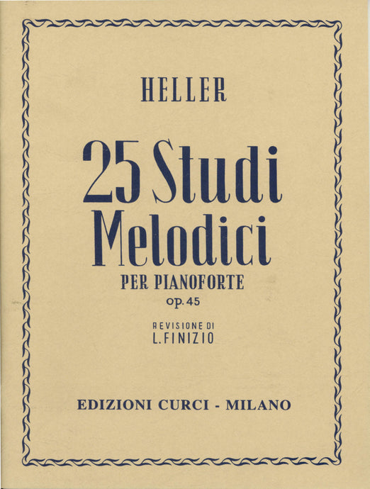 HELLER - 25 STUDI MELODICI OP.45