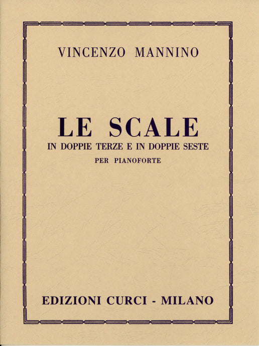 MANNINO - LE SCALE IN DOPPIE TERZE E DOPPIE SESTE