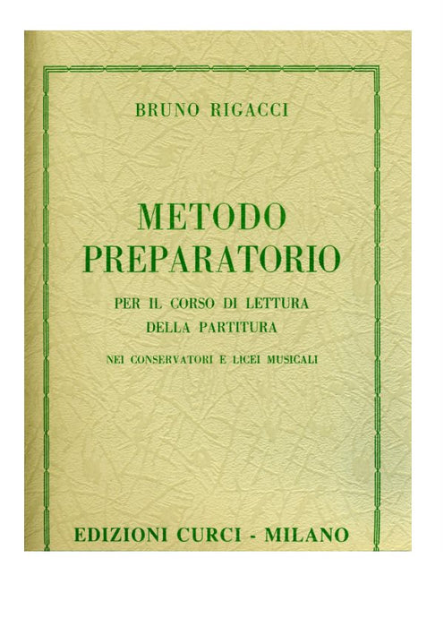 RIGACCI - METODO PREPARATORIO PER IL CORSO DI LETTURA DELLA PARTITURA