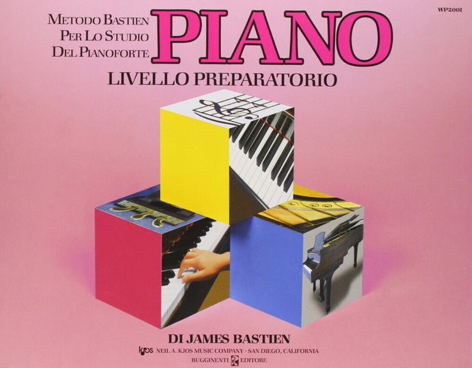 BASTIEN - PIANO LIVELLO PREPARATORIO