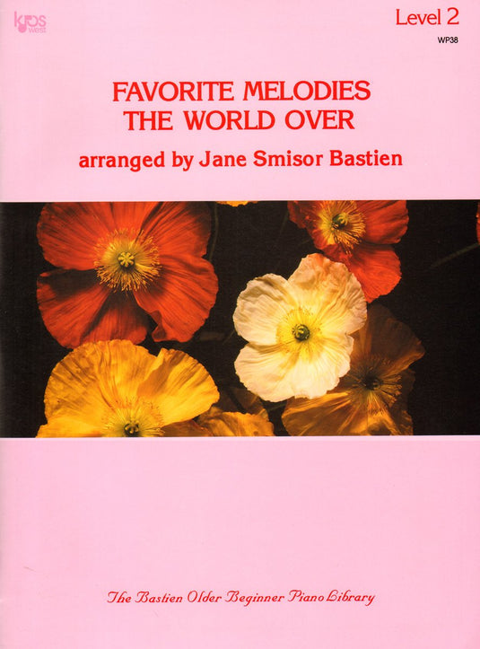 BASTIEN - FAVORITE MELODIES THE WORLD OVER VOL.2