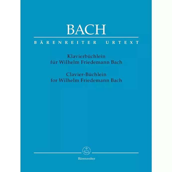 BACH - NOTEBOOK FOR WILHELM FRIEDEMANN BACH