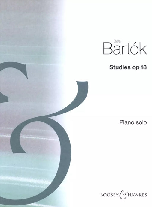 BARTOK - STUDIES OP.18