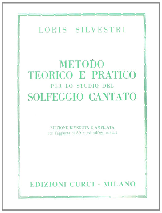 SILVESTRI - METODO TEORICO E PRATICO PER LO STUDIO DEL SOLFEGGIO CANTATO