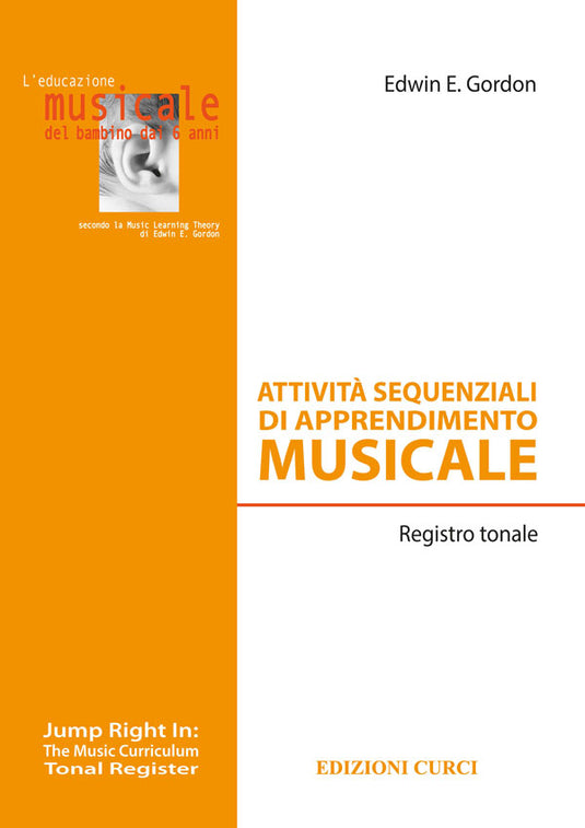 GORDON - ATTIVITA' SEQUENZIALI DI APPRENDIMENTO MUSICALE - REGISTRO TONALE