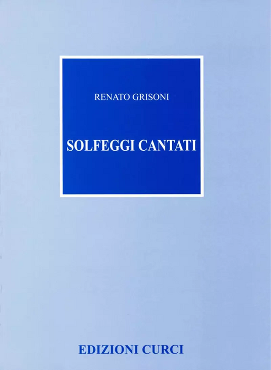 GRISONI - SOLFEGGI CANTATI