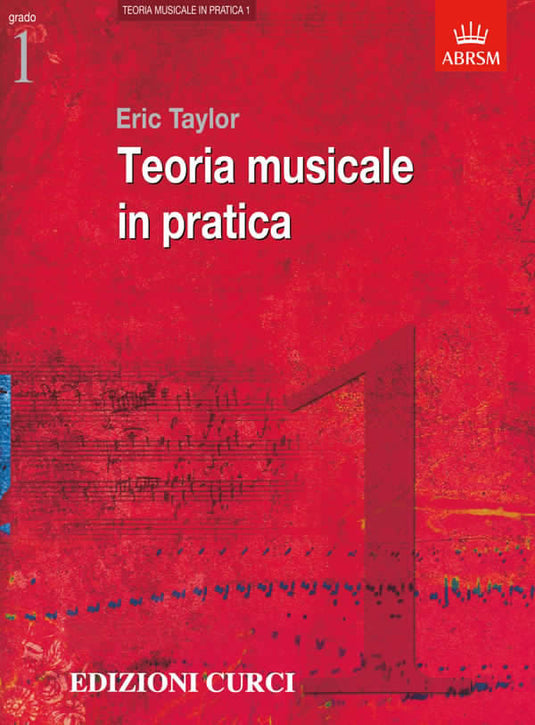 TAYLOR - TEORIA MUSICALE IN PRATICA 1