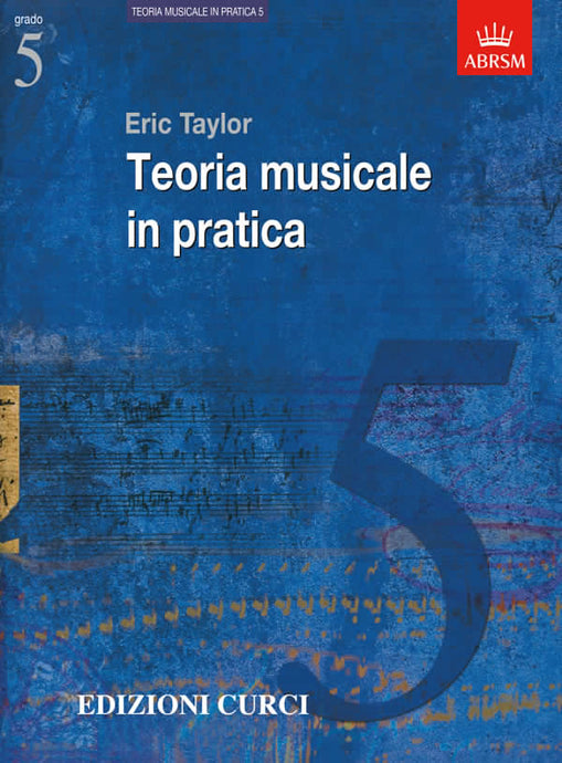 TAYLOR - TEORIA MUSICALE IN PRATICA 5