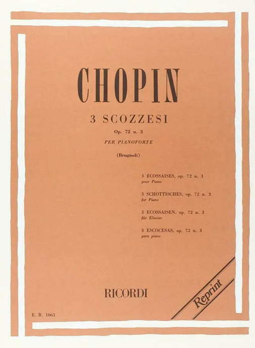 Chopin - 3 Scozzesi Op. 72: N. 3