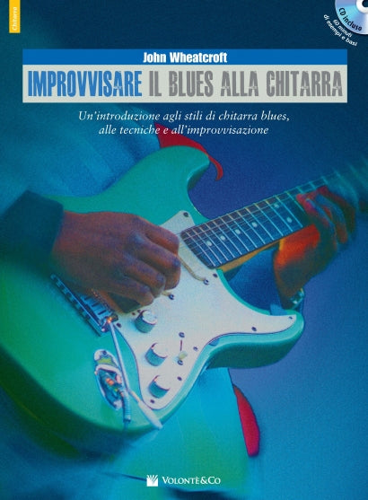 WHEATCROFT - Improvvisare il Blues alla Chitarra