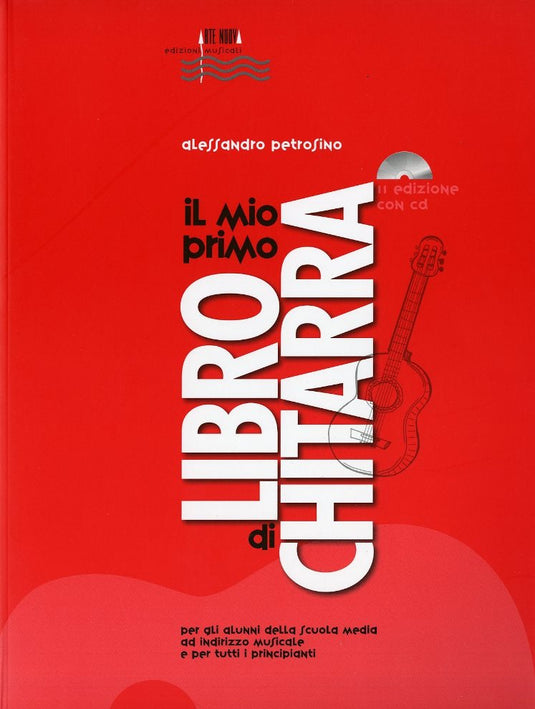 PETROSINO - IL MIO PRIMO LIBRO DI CHITARRA