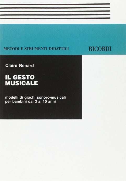 RENARD - IL GESTO MUSICALE