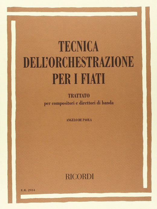 DE PAOLA - Tecnica dell'Orchestrazione per i Fiati