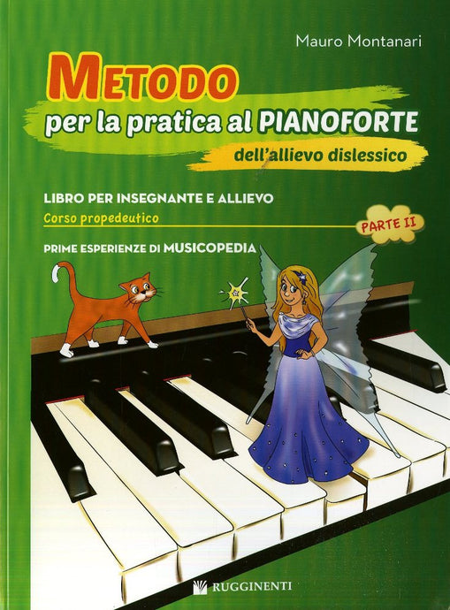 METODO PER LA PRATICA AL PIANOFORTE DELL'ALLIEVO DISLESSICO PARTE II