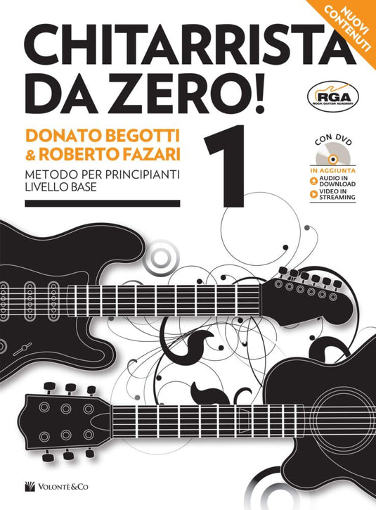BEGOTTI/FAZARI - Chitarrista Da Zero Volume 1