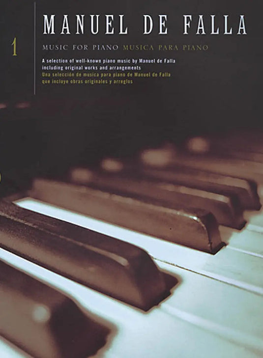 DE FALLA - Music for Piano Volume 1