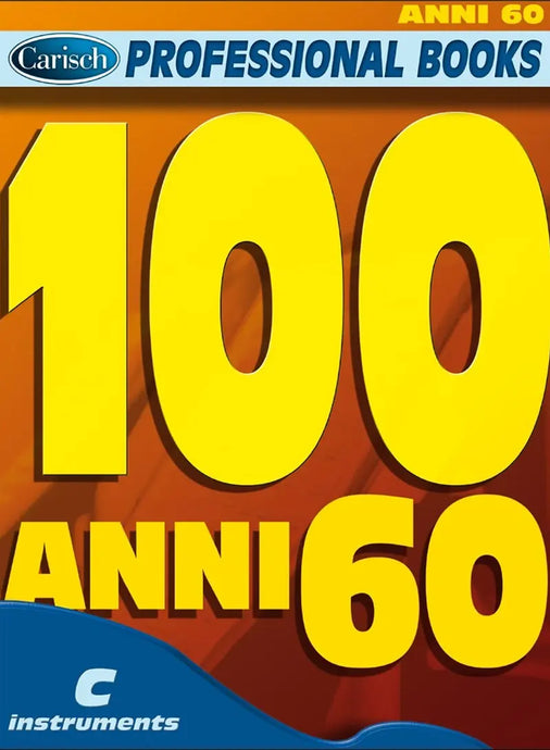 100 ANNI 60 Carisch