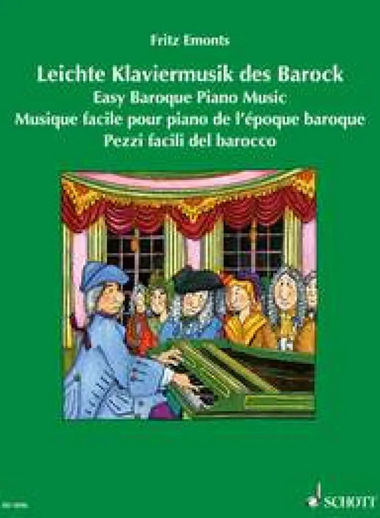 EMONTS - LEICHTE KLAVIERMUSIK DES BAROCK - EASY BAROQUE PIANO MUSIC