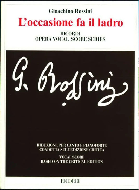 ROSSINI - L'Occasione fa il Ladro - Edizione Critica