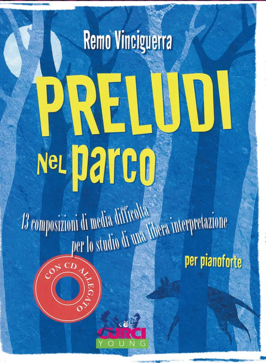 VINCIGUERRA - PRELUDI NEL PARCO