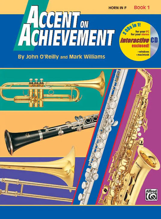 O'REILLY e WILLIAMS - Accent on Achievement Horn in F Book 1
