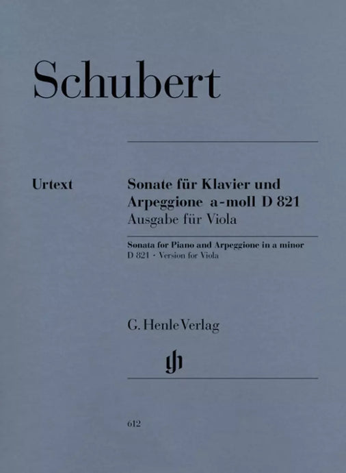 SCHUBERT - Arpeggione Sonata A Minor D 821