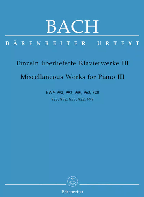 BACH - MISCELLANEOUS WORKS FOR PIANO 3 - BWV 992 - 993 - 989 - 963 - 820 - 823 - 832 - 833 - 822 - 998