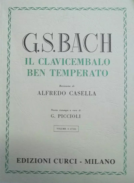 BACH - IL CLAVICEMBALO BEN TEMPERATO VOL.1