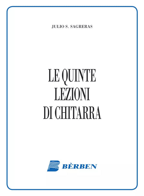 SAGRERAS - LE QUINTE LEZIONI DI CHITARRA