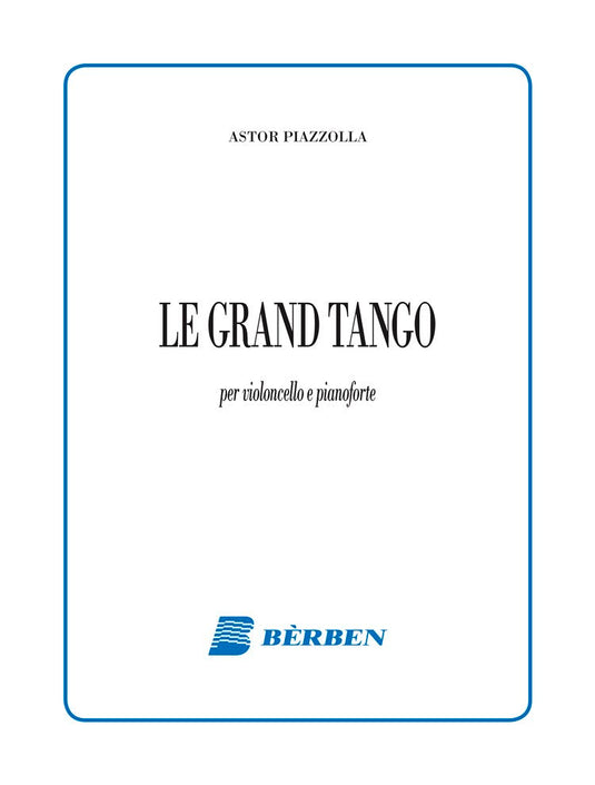 PIAZZOLLA - Le grand tango (v.cello/piano)