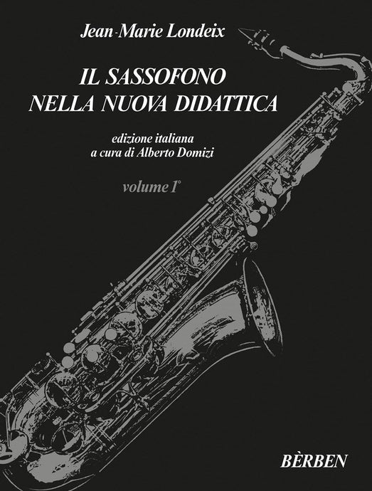 LONDEIX - Il sassofono nella nuova didattica - Volume 1