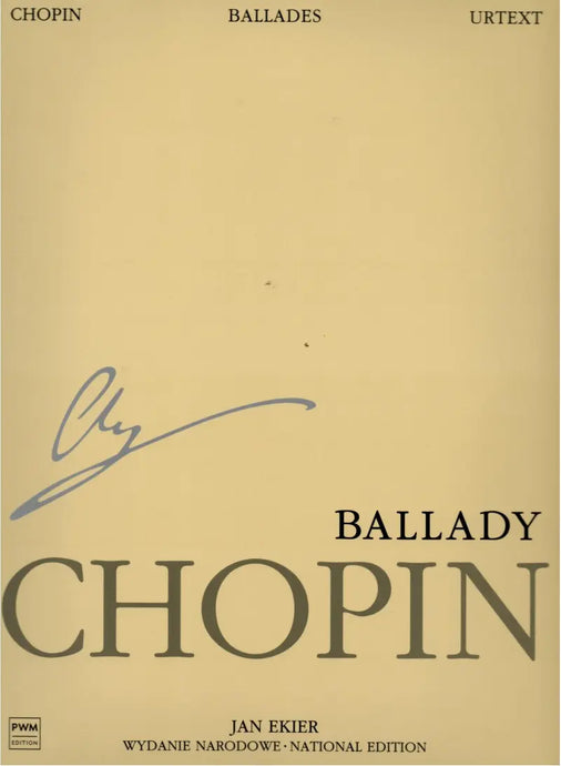 CHOPIN - National Edition: Ballades (Ekier)