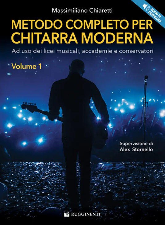 CHIARETTI  - METODO COMPLETO PER CHITARRA MODERNA - VOLUME 1