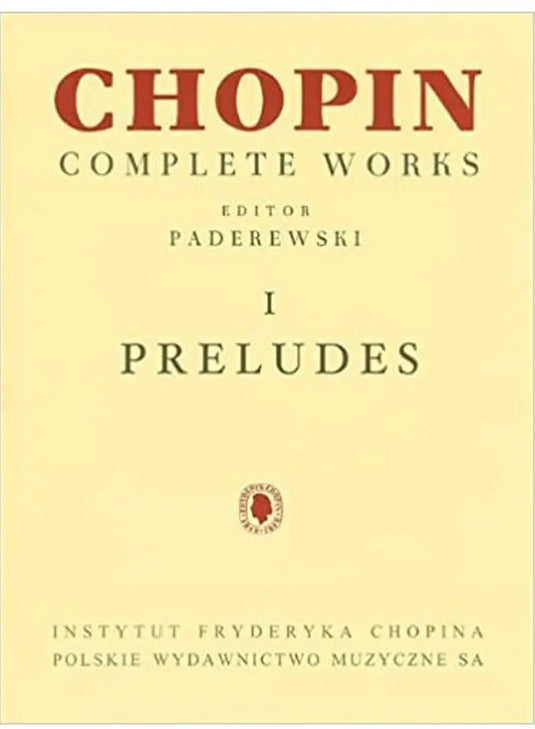 CHOPIN - Complete Works I: Preludes (Paderewski)