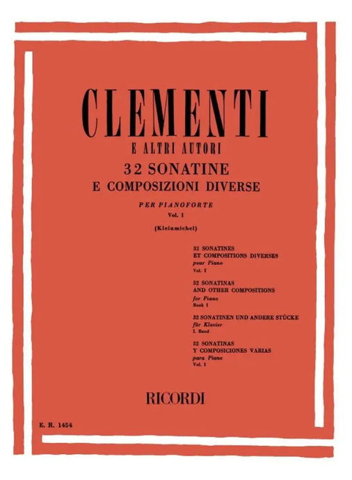 CLEMENTI e altri autori - 32 SONATINE E COMPOSIZIONI DIVERSE