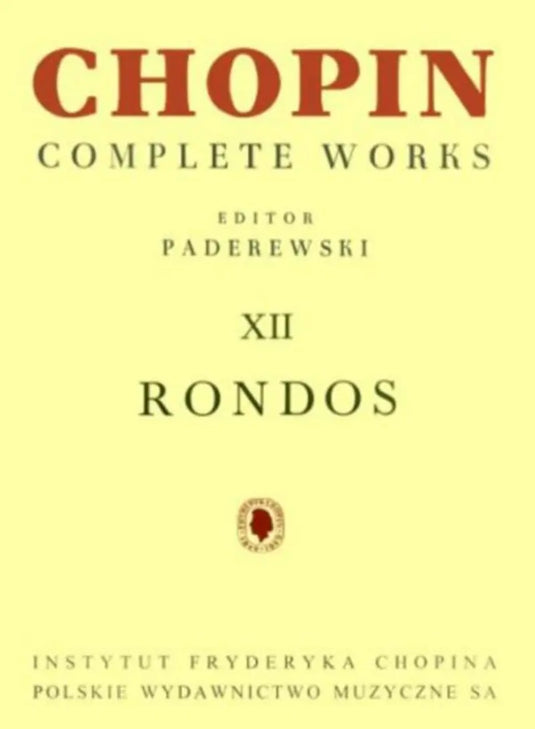 CHOPIN - Complete Works XII: Rondos (Paderewski)