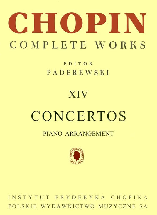 CHOPIN - Complete Works XIV: Concertos (Paderewski)
