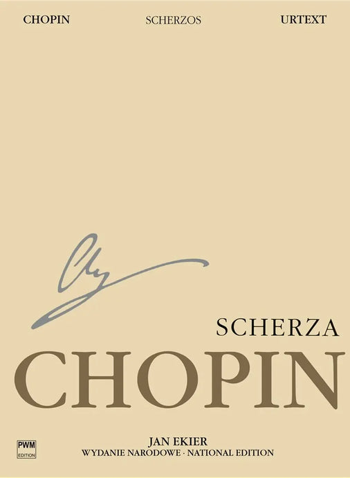 CHOPIN - National Edition: Scherzos (Ekier)