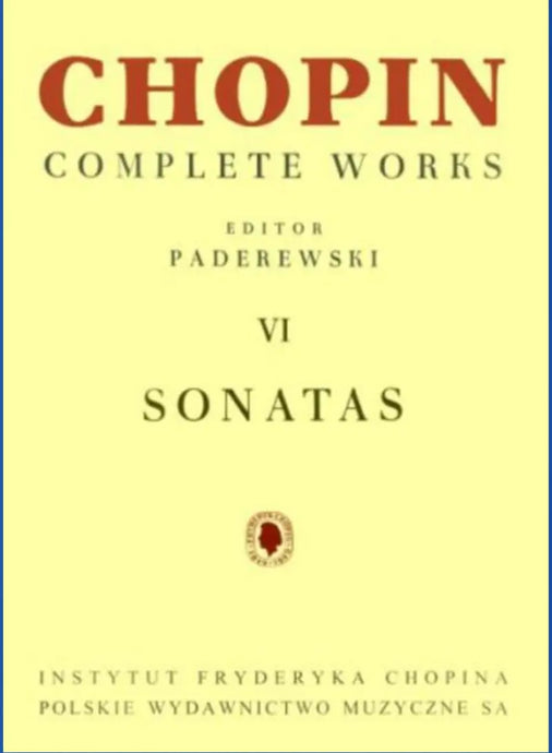 CHOPIN - Complete Works VI: Sonatas (Paderewski)