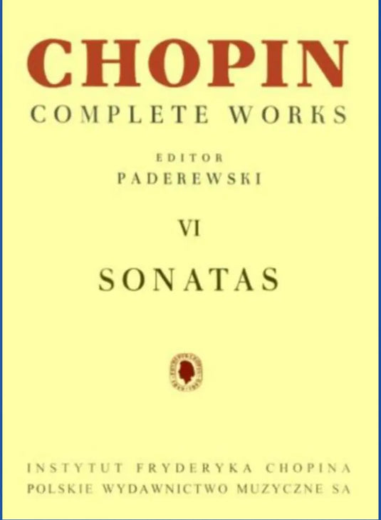 CHOPIN - Complete Works VI: Sonatas (Paderewski)