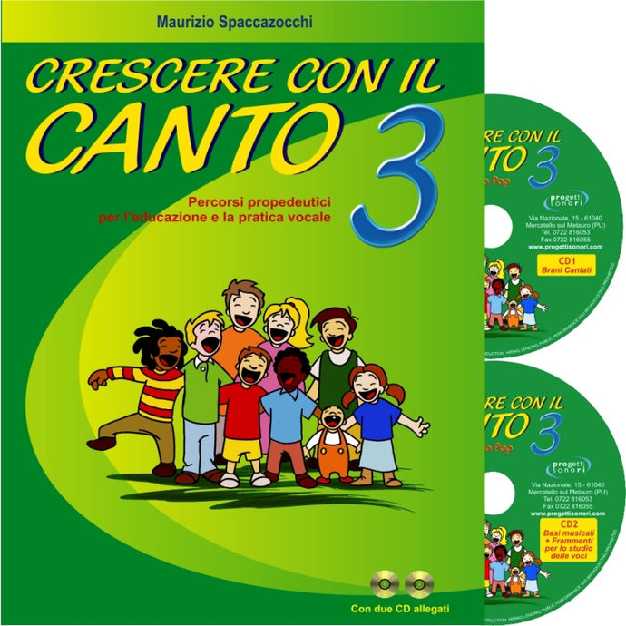 SPACCAZOCCHI - Crescere Con Il Canto Vol. 3