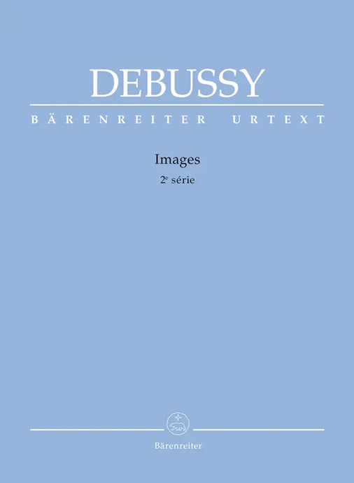 DEBUSSY - IMAGES 2e série