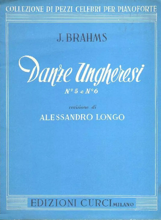 BRAHMS - DANZE UNGHERESI N. 5 e 6