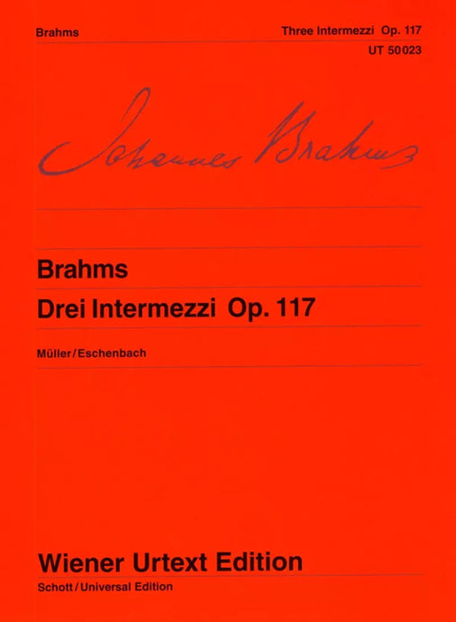 BRAHMS - DREI INTERMEZZI OP. 117