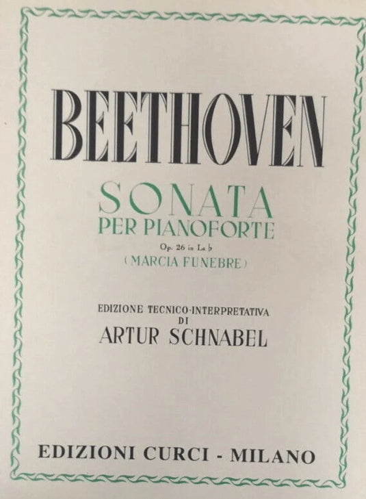 BEETHOVEN - SONATA PER PIANOFORTE OPUS 26