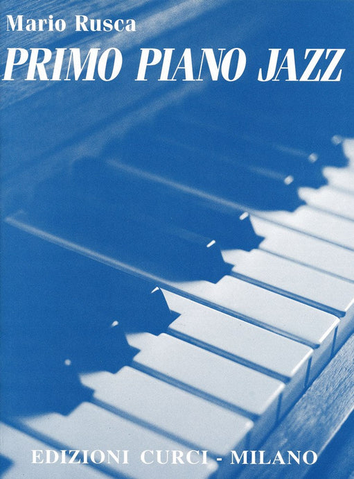 RUSCA - PRIMO PIANO JAZZ