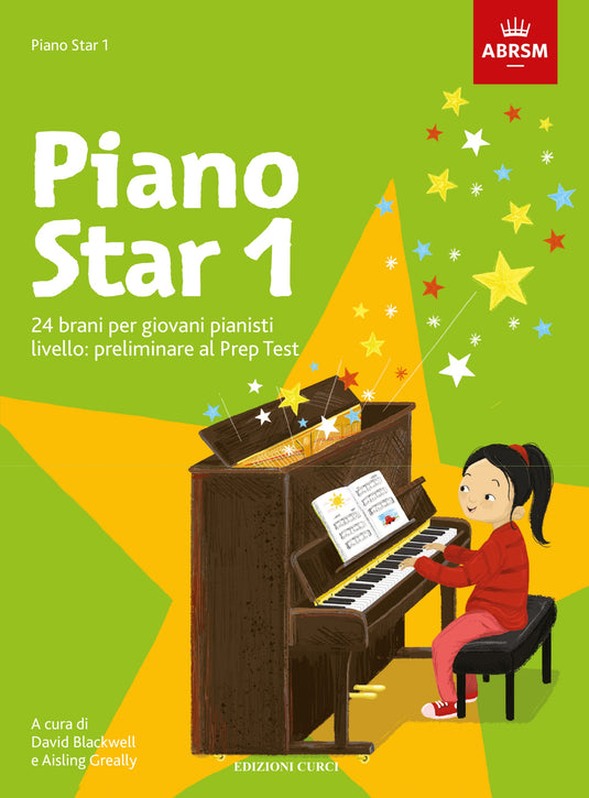 Piano Star 1 - 24 Brani Per Giovani Pianisti. Livello: Preliminare Al Prep Test