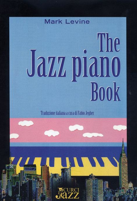 LEVINE - THE JAZZ PIANO BOOK (ITALIANO)