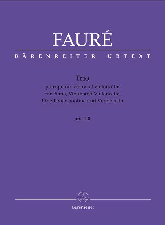 FAURE - Trio for piano - violin and violoncello op. 120 N 194
