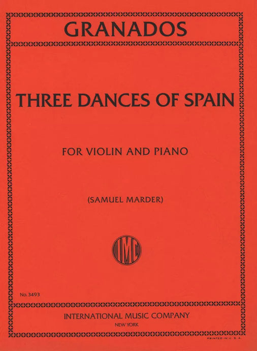 GRANADOS - THREE DANCES OF SPAIN